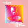 WLW8 - Moment in Time - Single